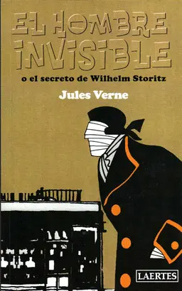 EL HOMBRE INVISIBLE O EL SECRETO DE