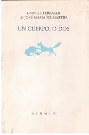 UN CUERPO, O DOS