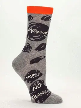 MORNING NO THANKS CREW SOCKS