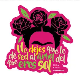 STICKER FRASE FILOSÓFICA FRIDA KAHLO - NO DEJES