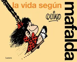 POSTAL LA VIDA SEGUN MAFALDA