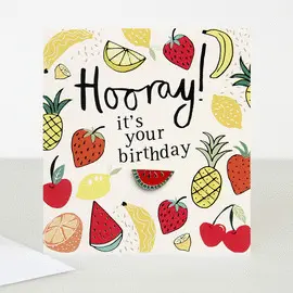 BOH002 IT'S YOUR BIRTHDAY WATERMELON PIN BADGE TARJETA