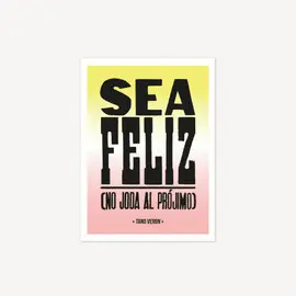 IMAN FLEXIBLE VIÑETA SEA FELIZ TANO VERON