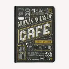 BITÁCORA NUEVAS NOTAS DE CAFÉ TAPA DURA