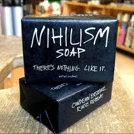 SOAP NIHILISM
