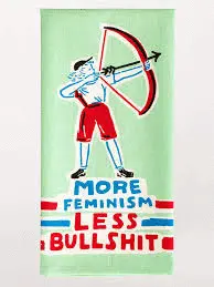 MORE FEMINISM DISH TOWEL