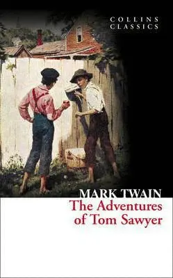 THE ADVENTURES OF TOM SAWYER