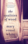 THE QUALITIES OF WOOD
