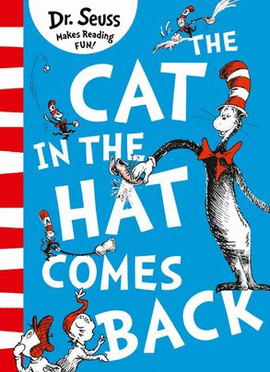 THE CAT IN THE HAT COMES BACK [GREEN BACK BOOK EDITION]