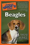 THE COMPLETE IDIOTS GUIDE TO BEAGLES