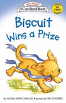 BISCUIT WINS A PRIZE (MY FIRST I CAN READ)
