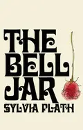 The Bell Jar (Anniversary Edition)