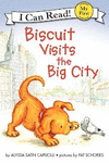 BISCUIT VISITS THE BIG CITY (MY FIRST I CAN READ)