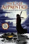 NIGHT OF THE SOUL STEALER (THE LAST APPRENTICE, BOOK 3)