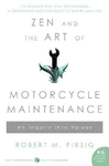 ZEN AND THE ART OF MOTORCYCLE MAINTENANCE