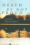 DEATH BE NOT PROUD