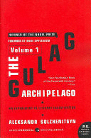 THE GULAG ARCHIPELAGO VOLUME 1