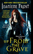 UP FROM THE GRAVE ( NIGHT HUNTRESS NOVELS (AVON BOOKS) )