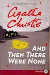 AND THEN THERE WERE NONE