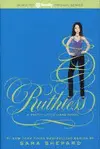 RUTHLESS (PRETTY LITTLE LIARS, BOOK 10)