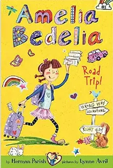 AMELIA BEDELIA ROAD TRIP!