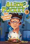 ALIEN IN MY POCKET: THE SCIENCE UNFAIR