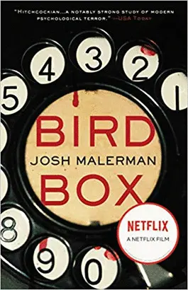 BIRD BOX: A NOVEL