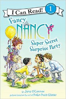 FANCY NANCY: SUPER SECRET SURPRISE PARTY