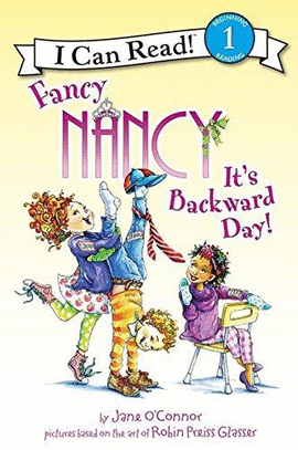 FANCY NANCY: IT´S BACKWARD DAY!