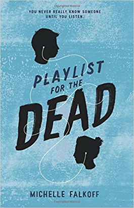 PLAYLIST FOR THE DEAD
