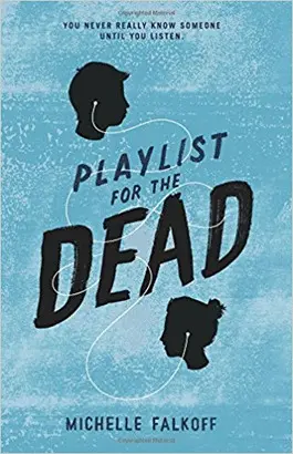 PLAYLIST FOR THE DEAD