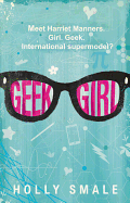GEEK GIRL ( GEEK GIRL #1 )