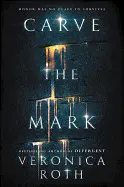 CARVE THE MARK