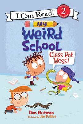 MY WEIRD SCHOOL: CLASS PET MESS! (I CAN READ LEVEL 2)