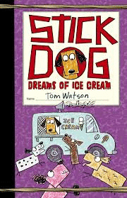 STICK DOG DREAMS OF ICE CREAM