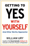 GETTING TO YES WITH YOURSELF