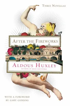 AFTER THE FIREWORKS: THREE NOVELLAS