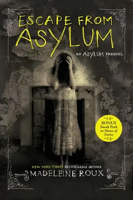 ESCAPE FROM ASYLUM (ASYLUM #4)