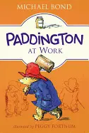 PADDINGTON AT WORK