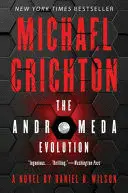 THE ANDROMEDA EVOLUTION