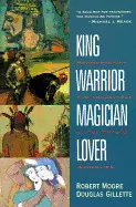 KING, WARRIOR, MAGICIAN, LOVER