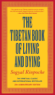 THE TIBETAN BOOK OF LIVING AND DYING: