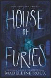 HOUSE OF FURIES