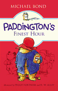 PADDINGTON'S FINEST HOUR