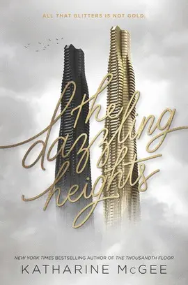 THE DAZZLING HEIGHTS (THOUSANDTH FLOOR)