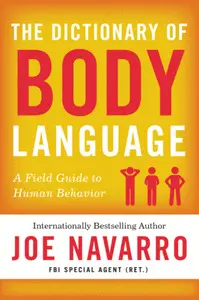 THE DICTIONARY OF BODY LANGUAGE