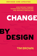 CHANGE BY DESIGN
