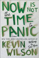 NOW IS NOT THE TIME TO PANIC
