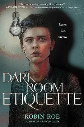 DARK ROOM ETIQUETTE