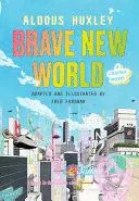 BRAVE NEW WORLD: A GRAPHIC NOVEL